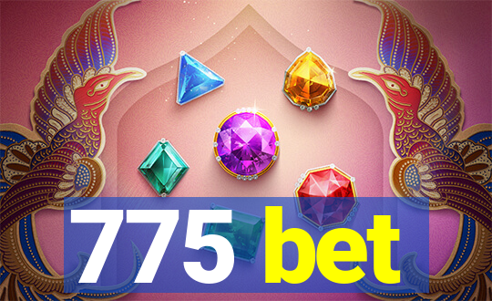 775 bet